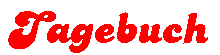 Tagesberichte und Bilder